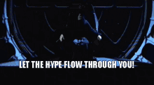 Hype Flow GIF - Hype Flow Star Wars GIFs