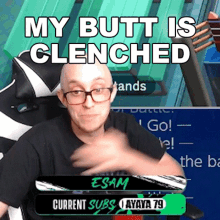 My Butt Is Clenched Eric Lew GIF - My Butt Is Clenched Eric Lew Esam GIFs