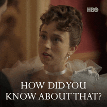 a woman talking to a man with the words how did you know about that on the bottom