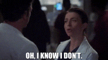 Greys Anatomy Amelia Shepherd GIF - Greys Anatomy Amelia Shepherd Oh I Know I Dont GIFs