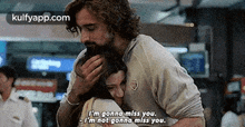 U'M Gonno Miss You.I'M Not Gonna Miss You..Gif GIF