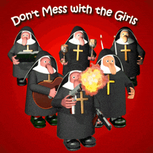 Don'T Mess With The Girls Girl Power GIF - Don'T Mess With The Girls Girl Power Nuns GIFs