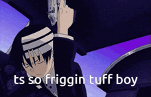 a cartoon of a man holding a gun with the words " ts so friggin tuff boy " below him