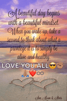 a beautiful day begins with a beautiful mindset .