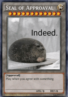 a seal of approval card that says ' play when you agree with something ' on it