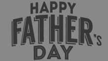 a happy father 's day sign with a gray background