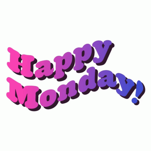 Happy Monday Good Day Sticker - Happy Monday Good Day Have A Great Day ...