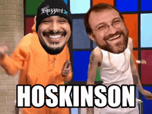 two men are standing next to each other and one of them has the name hoskinson on it