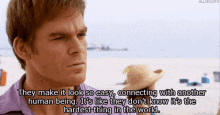 They Make It Look So Easy Dexter GIF - They Make It Look So Easy Dexter Hardest Thing In The World GIFs