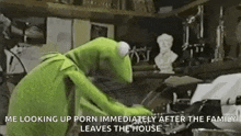 kermit the frog is looking up porn immediately after the family leaves the house in a messy room .