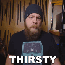 thirsty fluff riffs beards and gear parched dehydrated