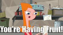 a cartoon of perry the platypus saying you 're having fruit