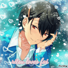 a picture of a boy with the words ritsu loves fai on the bottom