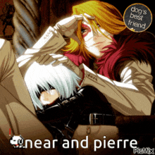 a picture of a man and a girl with near and pierre on the bottom