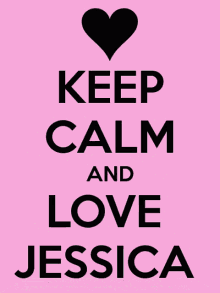 Jessica Keep Calm GIF - Jessica Keep Calm Love Jessica GIFs