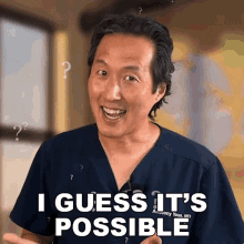 I Guess Its Possible Dr Tony Youn GIF - I Guess Its Possible Dr Tony Youn It Can Happen GIFs