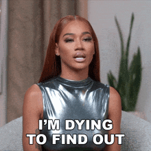 I'M Dying To Find Out Basketball Wives GIF - I'M Dying To Find Out Basketball Wives I'M Eager To Find Out GIFs