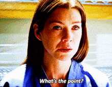greys anatomy meredith grey whats the point what is the point ellen pompeo