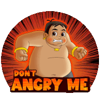 Don'T Angry Me Kalia Sticker - Don'T Angry Me Kalia Chhota Bheem Stickers