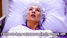 Greys Anatomy Meredith Grey GIF - Greys Anatomy Meredith Grey Id Like To Keep Whatever Dignity I Have Left GIFs