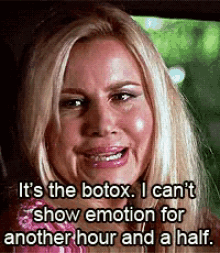 Can'T Show Emotions GIF - Botox No Emotions GIFs