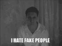 I Hate Fake People Fake GIF - I Hate Fake People Fake Swing GIFs