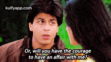 Or, Will You Have The Courageto Have An Affair With Me?.Gif GIF - Or Will You Have The Courageto Have An Affair With Me? Ddlj GIFs