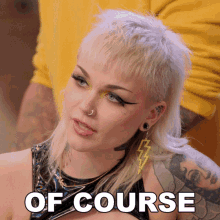 Of Course Holli GIF - Of Course Holli Ink Master GIFs