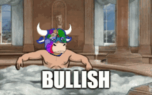 a cartoon of a bull in a bathtub with the word bullish below him