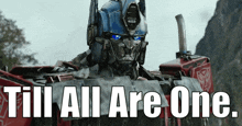 Transformers Optimus Prime GIF - Transformers Optimus Prime Till All Are One GIFs