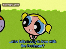 Who Falls Madly In Love Withthe Professor?.Gif GIF - Who Falls Madly In Love Withthe Professor? Mat Label GIFs