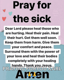 a poster that says pray for the sick and praying for you karl