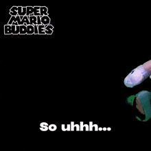 Mario Buddies Whats Up GIF - Mario Buddies Whats Up Mario Hey GIFs