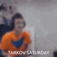 Tarkov Saturday GIF - Tarkov Saturday GIFs