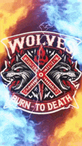 a logo for wolves burn to death with a lightning bolt