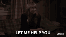 Let Me Help You I Can Help GIF - Let Me Help You I Can Help Here For You GIFs