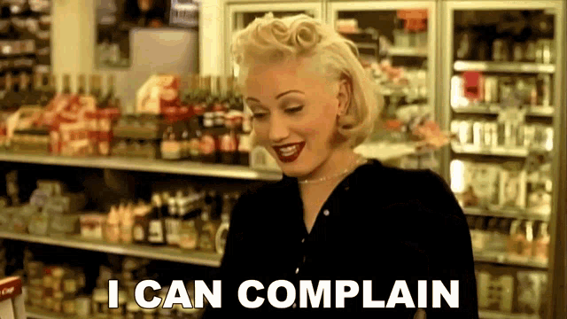 I Can Complain Gwen Stefani GIF - I Can Complain Gwen Stefani No Doubt GIFs