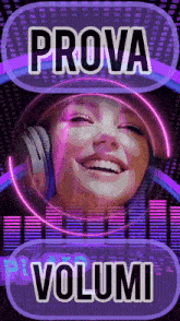 a woman wearing headphones with the words prova volumi on the bottom