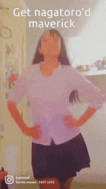 a picture of a girl with the words get nagatoro 'd maverick