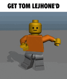 a lego man with the words get tom lejhone 'd on the bottom
