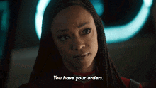 You Have Your Orders Michael Burnham GIF - You Have Your Orders Michael Burnham Star Trek Discovery GIFs