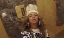 Fresher Than You GIF - Beyonce 711 Fresher GIFs