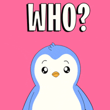 a penguin with the words who written on its head