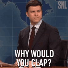 why would you clap colin jost saturday night live you should be ashamed dont praise them