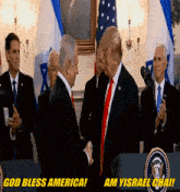 Donald Trump Benjamin Netanyahu GIF - Donald Trump Benjamin Netanyahu God Bless America GIFs