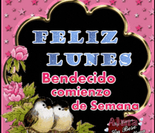 a greeting card that says feliz lunes benecido comienzo de semana