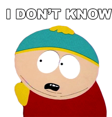 I Dont Know Eric Cartman Sticker