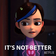 Its Not Better Claire Nunez GIF - Its Not Better Claire Nunez Trollhunters Tales Of Arcadia GIFs