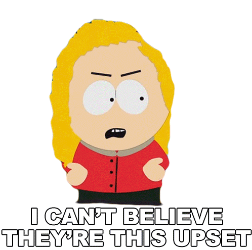 I Cant Believe Theyre This Upset Bebe Stevens Sticker - I Cant Believe Theyre This Upset Bebe Stevens South Park Stickers