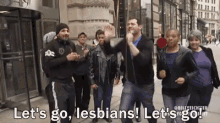 Lets Go GIF - Lets Go Lesbians GIFs